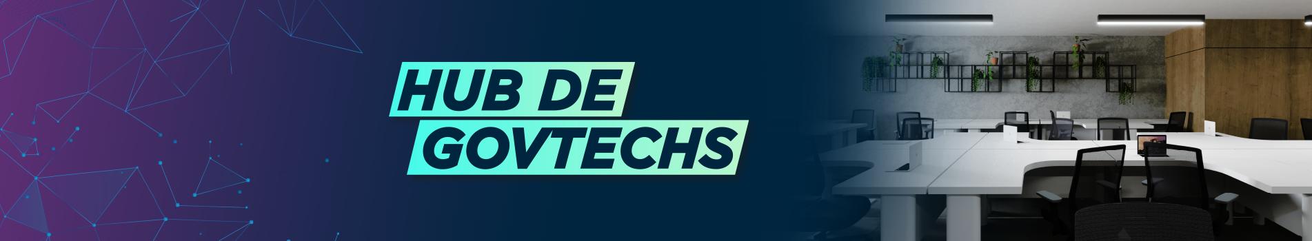 Hub de Govtechs